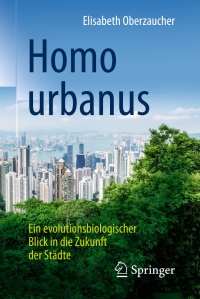 Imagen de portada: Homo urbanus 9783662538371