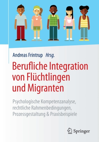 Titelbild: Berufliche Integration von Flüchtlingen und Migranten 9783662539415
