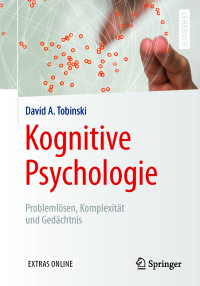 Cover image: Kognitive Psychologie 9783662539477