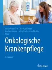 Cover image: Onkologische Krankenpflege 6th edition 9783662539545