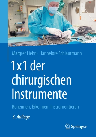 Cover image: 1x1 der chirurgischen Instrumente 3rd edition 9783662539569