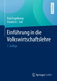 Imagen de portada: Einführung in die Volkswirtschaftslehre 7th edition 9783662539606