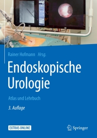 Imagen de portada: Endoskopische Urologie 3rd edition 9783662539804