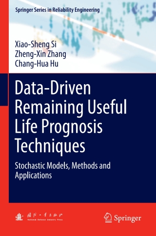 Imagen de portada: Data-Driven Remaining Useful Life Prognosis Techniques 9783662540282