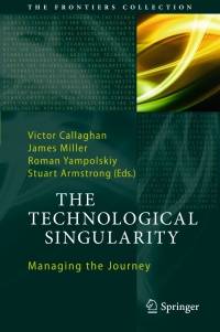 Imagen de portada: The Technological Singularity 9783662540312