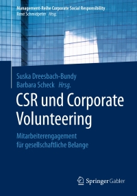 表紙画像: CSR und Corporate Volunteering 9783662540916