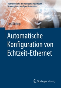 Titelbild: Automatische Konfiguration von Echtzeit-Ethernet 9783662541241