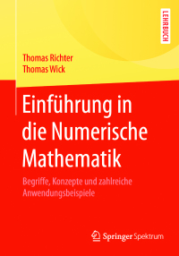 Imagen de portada: Einführung in die Numerische Mathematik 9783662541777