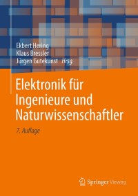 Cover image: Elektronik für Ingenieure und Naturwissenschaftler 7th edition 9783662542132