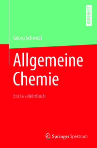 Omslagafbeelding: Allgemeine Chemie - ein Leselehrbuch 9783662542439