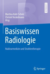 Imagen de portada: Basiswissen Radiologie 9783662542774