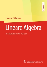 Cover image: Lineare Algebra 9783662543429