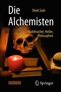 表紙画像: Die Alchemisten 2nd edition 9783662543719