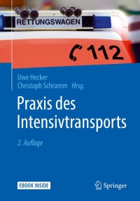 Cover image: Praxis des Intensivtransports 2nd edition 9783662543788