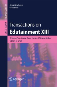 Cover image: Transactions on Edutainment XIII 9783662543948