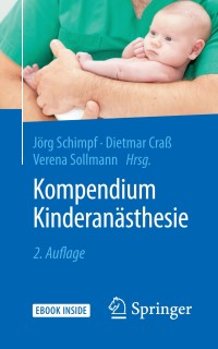 صورة الغلاف: Kompendium Kinderanästhesie 2nd edition 9783662543979