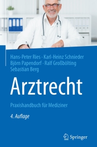 Imagen de portada: Arztrecht 4th edition 9783662544044