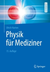 صورة الغلاف: Physik für Mediziner 15th edition 9783662544464