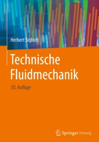 Imagen de portada: Technische Fluidmechanik 10th edition 9783662544662