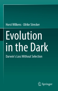 Cover image: Evolution in the Dark 9783662545102