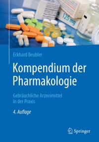Cover image: Kompendium der Pharmakologie 4th edition 9783662545584