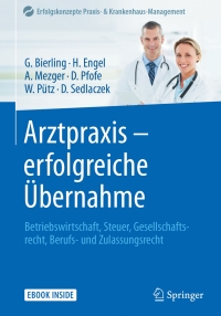 Cover image: Arztpraxis - erfolgreiche Übernahme 9783662545690