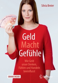表紙画像: Geld Macht Gefühle 9783662546000