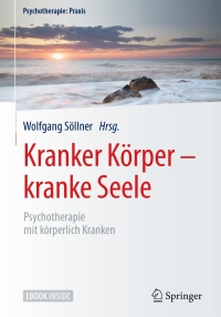 Cover image: Kranker Körper - kranke Seele 9783662546574