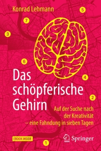 صورة الغلاف: Das schöpferische Gehirn 9783662546611