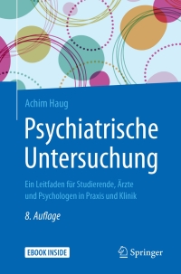 Cover image: Psychiatrische Untersuchung 8th edition 9783662546659