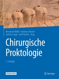 Cover image: Chirurgische Proktologie 3rd edition 9783662546819