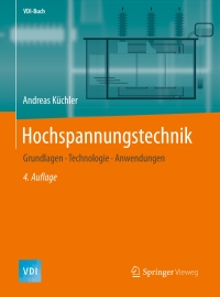 Imagen de portada: Hochspannungstechnik 4th edition 9783662546994
