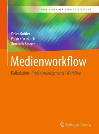 صورة الغلاف: Medienworkflow 9783662547175