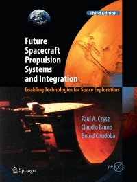 Titelbild: Future Spacecraft Propulsion Systems and Integration 3rd edition 9783662547427