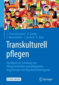 表紙画像: Transkulturell pflegen 9783662547496