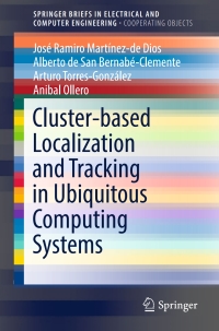 Titelbild: Cluster-based Localization and Tracking in Ubiquitous Computing Systems 9783662547595
