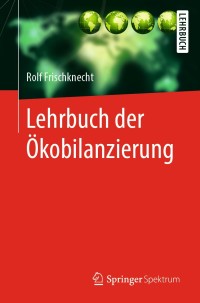 Immagine di copertina: Lehrbuch der Ökobilanzierung 9783662547625