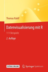 Cover image: Datenvisualisierung mit R 2nd edition 9783662548196