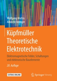 Cover image: Küpfmüller Theoretische Elektrotechnik 20th edition 9783662548363