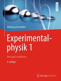Cover image: Experimentalphysik 1 8th edition 9783662548462