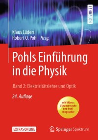 Cover image: Pohls Einführung in die Physik 24th edition 9783662548547