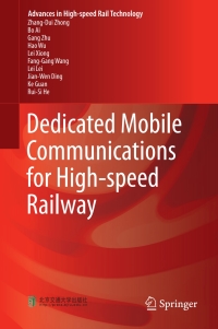 Omslagafbeelding: Dedicated Mobile Communications for High-speed Railway 9783662548585