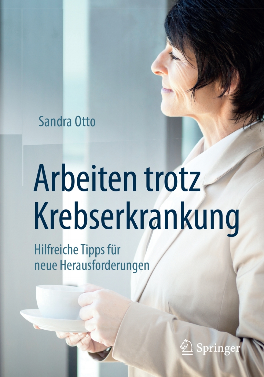 Arbeiten trotz Krebserkrankung Hilfreiche Tipps für neue Herausforderungen