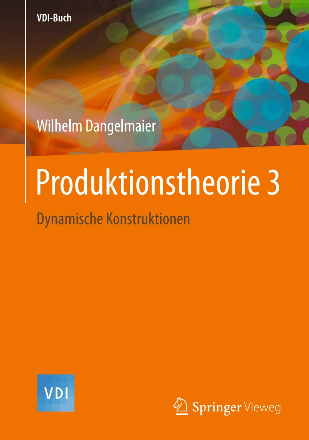 Produktionstheorie 3 Dynamische Konstruktionen