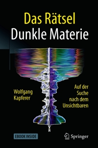 Imagen de portada: Das Rätsel Dunkle Materie 9783662549391