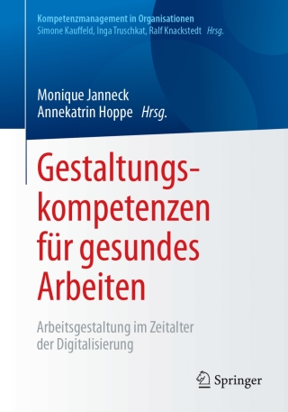 Cover image: Gestaltungskompetenzen für gesundes Arbeiten 9783662549490