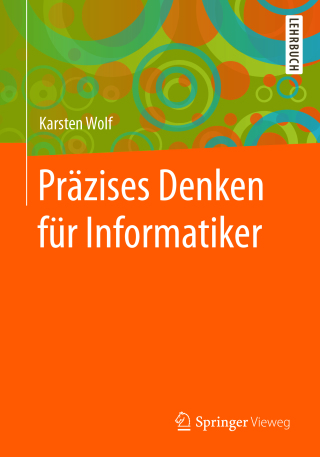 Cover image: Präzises Denken für Informatiker 9783662549728