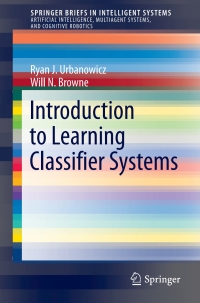 Cover image: Introduction to Learning Classifier Systems 9783662550069