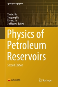 Cover image: Physics of Petroleum Reservoirs 2nd edition 9783662550250