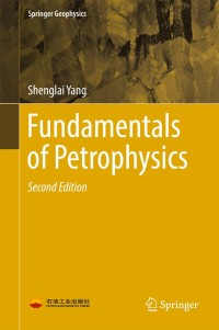 表紙画像: Fundamentals of Petrophysics 2nd edition 9783662550281